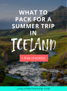 Complete Iceland Summer Packing List (2023) w/ Free Checklist!