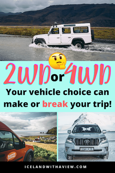 Pinterest Pin Image of 2WD or 4WD Blog Post of Iceland with a View