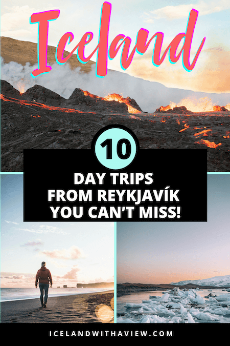 Pinterest Pin Image from the Day Trips From Reykjavík Blog Post | Iceland with a View 