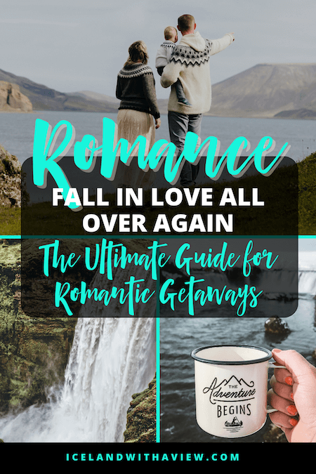 Pinterest Pin Image of Romantic Iceland Blog Post | Iceland with a View