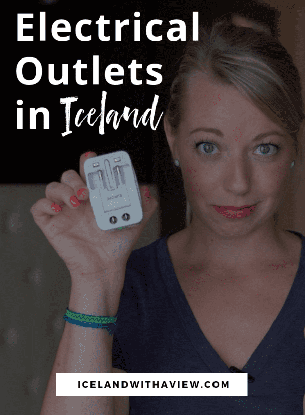 Electrical outlet + plug type in Iceland Iceland with a View