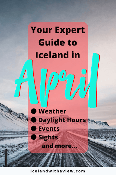 Pinterest Image for April in Iceland Blog post | Iceland with a View 