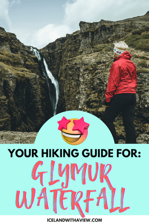 Pinterest Pin image with the Title Saying: Your Hiking Guide for Glymur Waterfall | Iceland with a View 