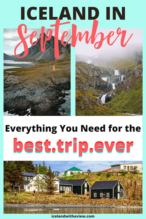 Iceland in September | Everything You Need to Know for the Best Trip Ever 