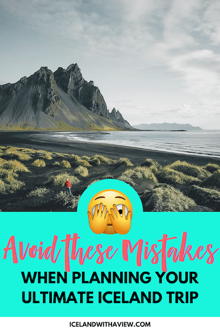 Pinterest Pin Image of Iceland Itinerary Mistakes