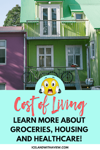 Pinterest Pin Image of Blog Post About the Cost of Living in Iceland | Iceland with a View 