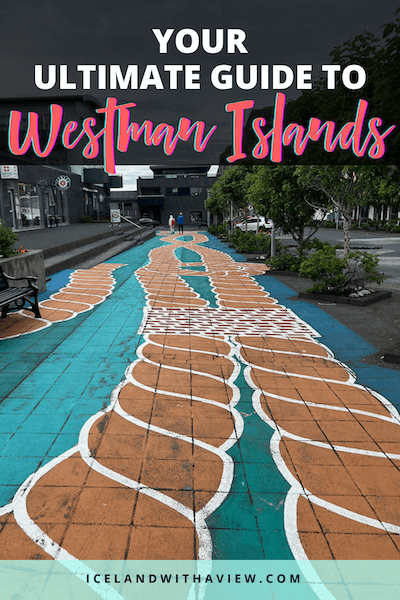 Pinterest Pin Image for The Ultimate Guide for the Westman Island | The Listings Lab