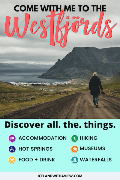 Pinterest Pin Image of the Westfjörds Blog Post | Iceland with a View 