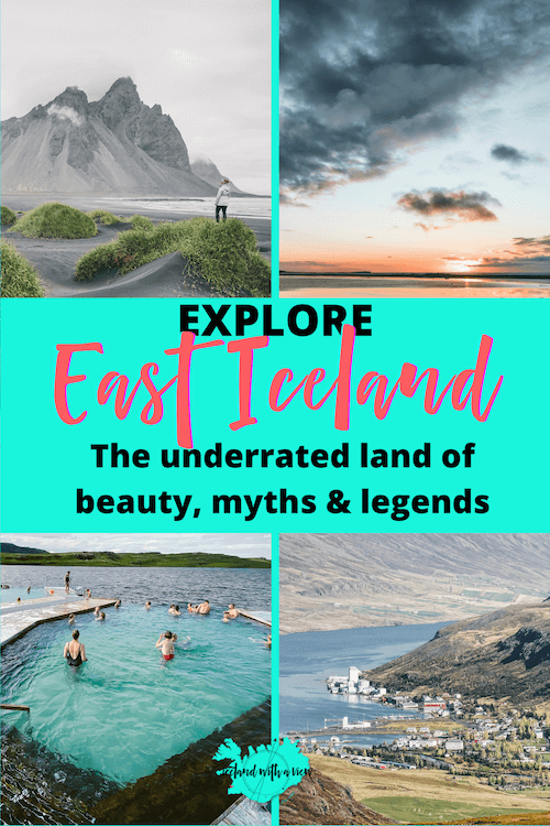 Pinterest Pin Image of East Iceland Blog Post | Iceland with a View 